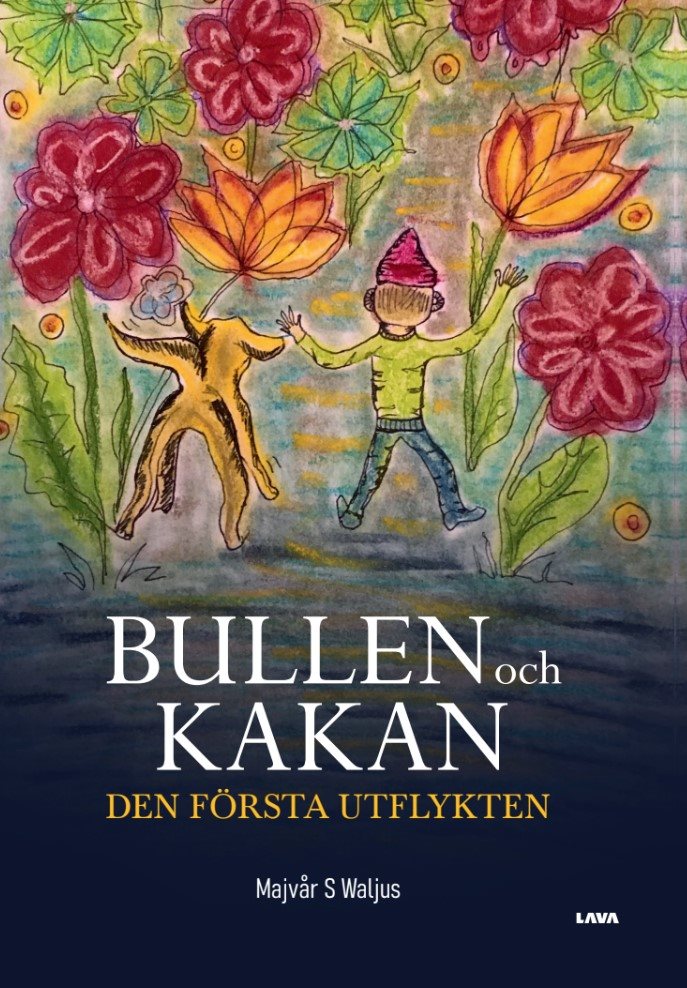 Bullen och Kakan : den första utflykten