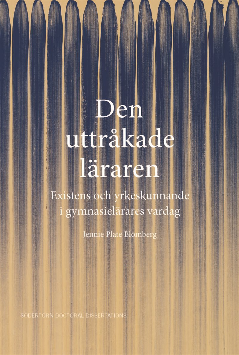 Den uttråkade läraren: Existens och yrkeskunnande i gymnasielärares vardag