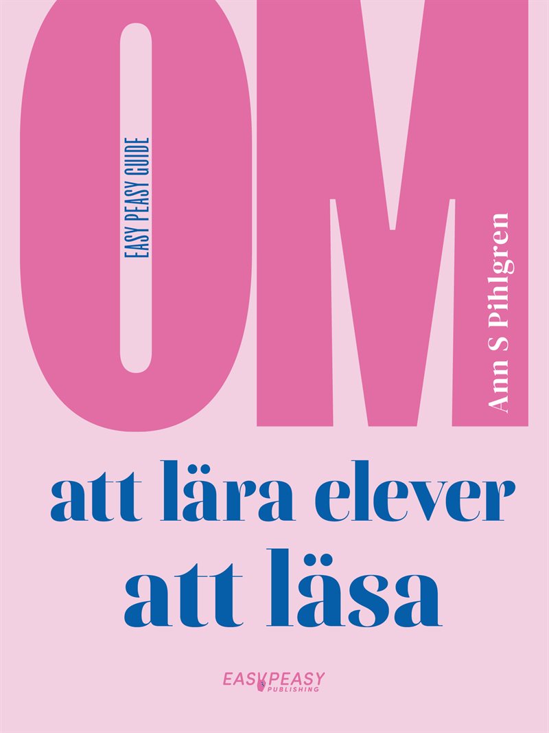 Om att lära elever att läsa