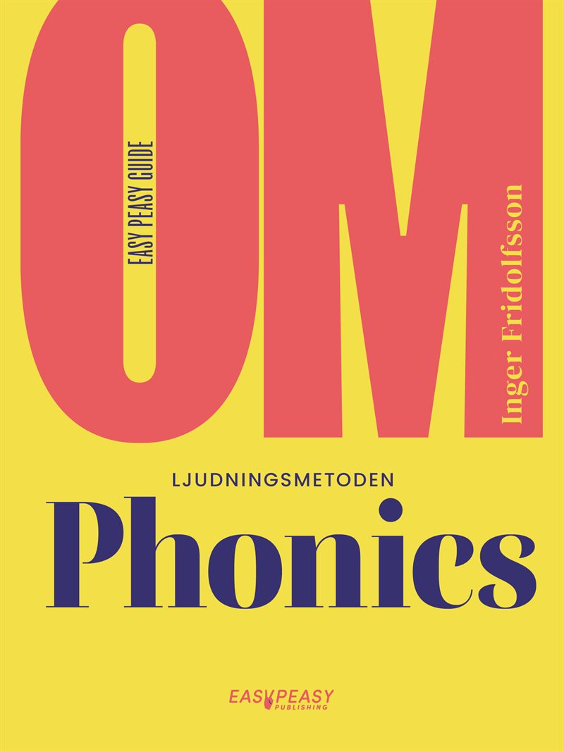 Om ljudningsmetoden Phonics