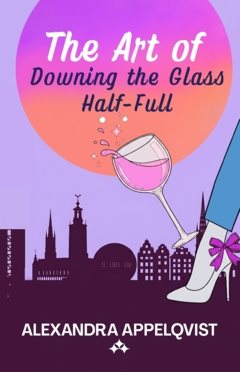 The art of downing the glass half-full