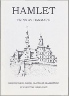 Hamlet : prins av Danmark