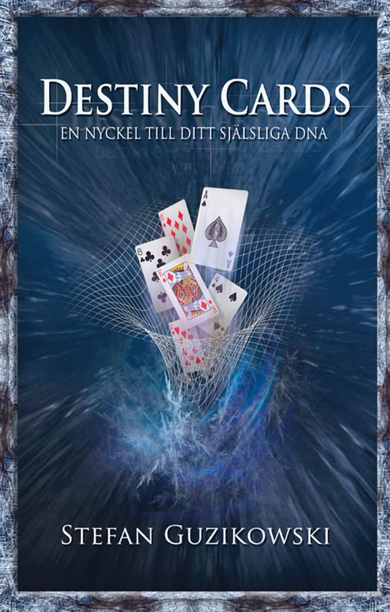 Destiny cards : en nyckel till ditt själsliga DNA