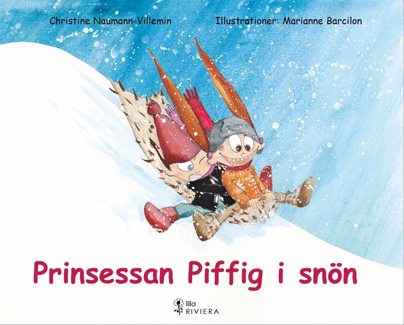 Prinsessan Piffig i snön