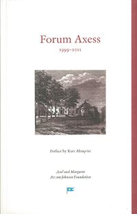 Forum Axess 1999–2011