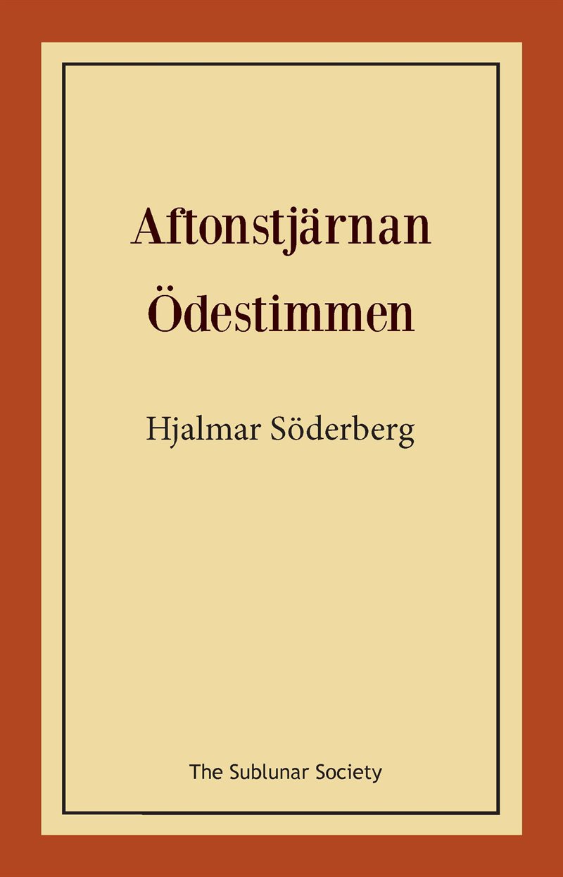 Aftonstjärnan och Ödestimmen