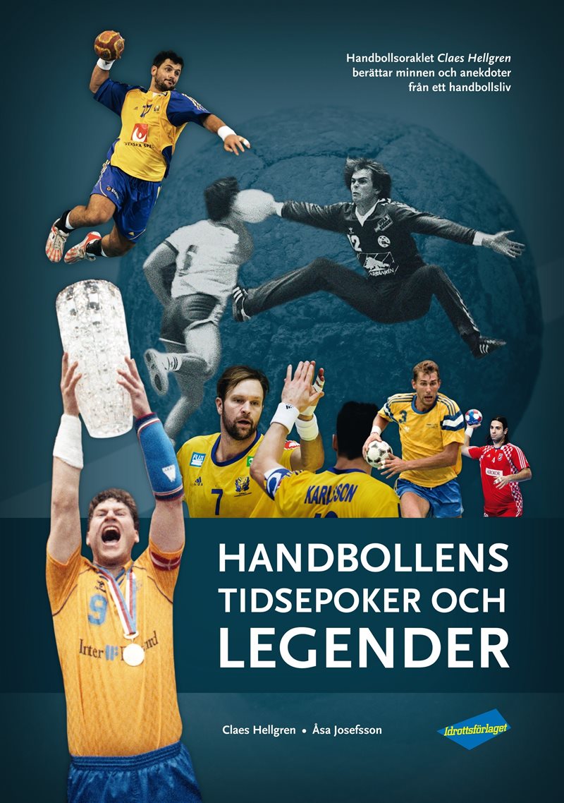 Handbollens tidsepoker och legender