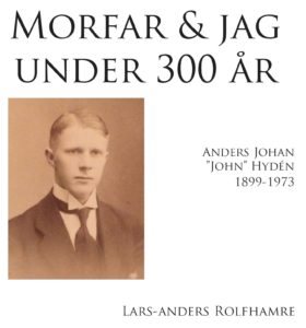 Morfar och jag under 300 år