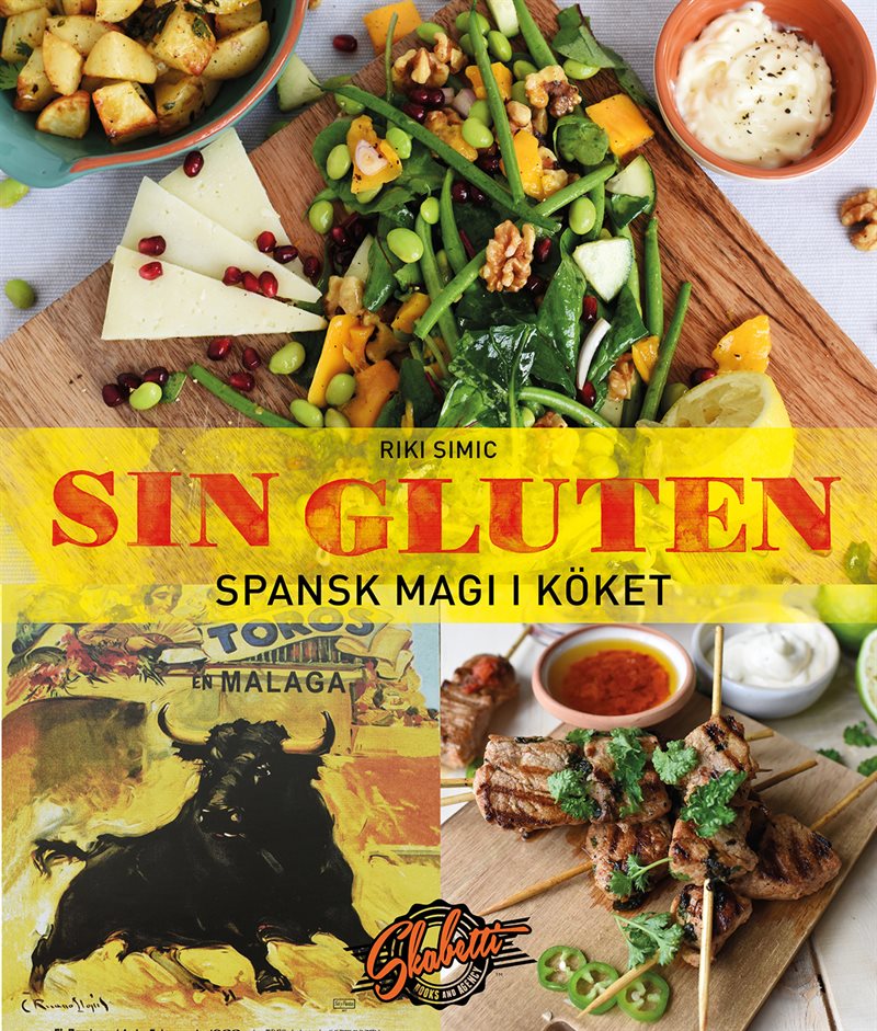 Sin gluten : spansk magi i köket