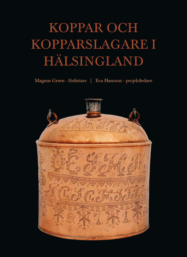 Koppar och kopparslagare i Hälsingland