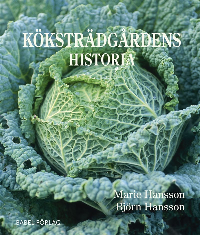 Köksträdgårdens historia