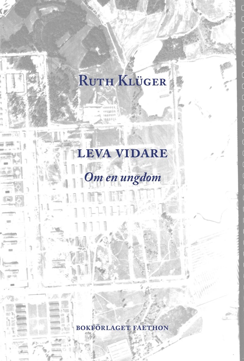 Leva vidare : om en ungdom