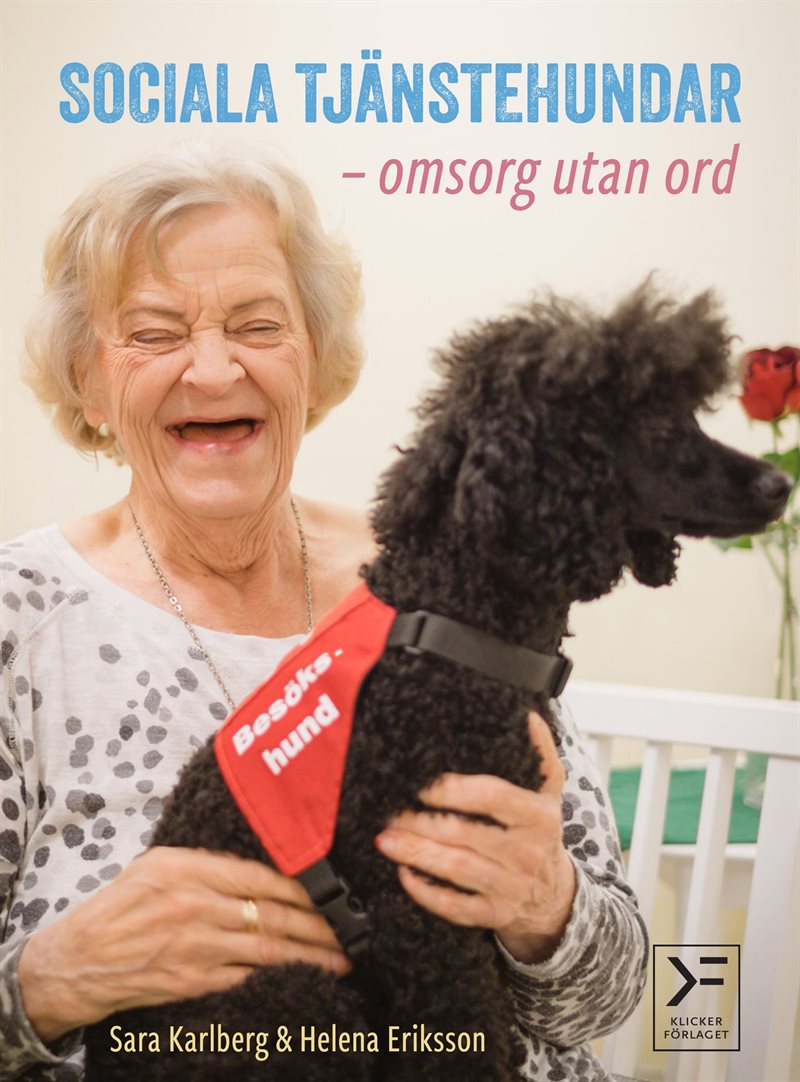 Sociala tjänstehundar : omsorg utan ord