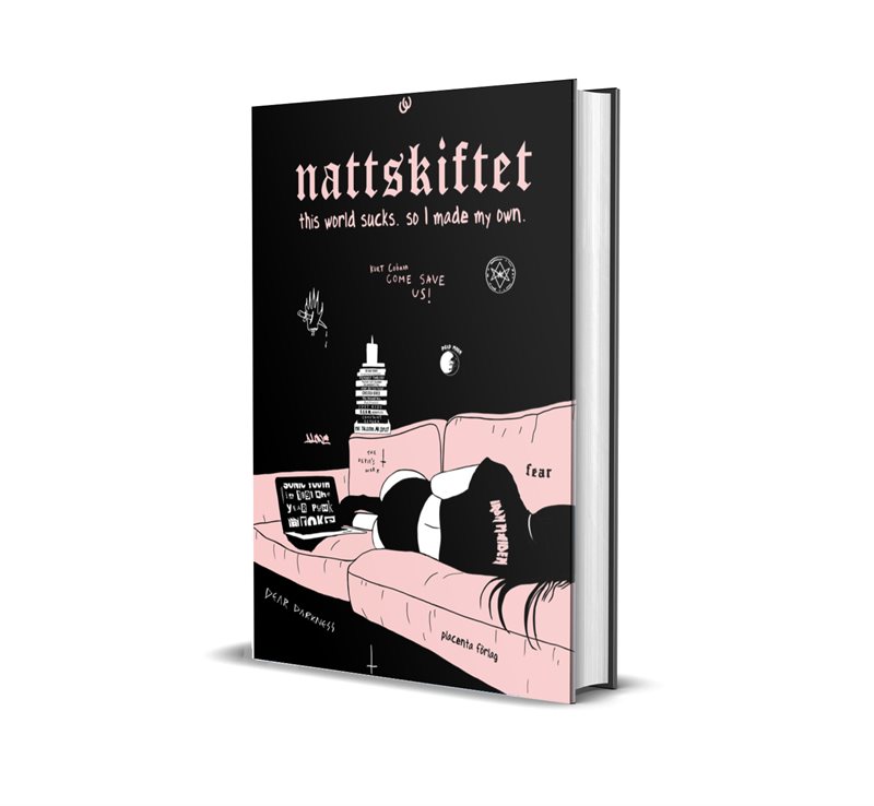 Nattskiftet : this world sucks so I made my own