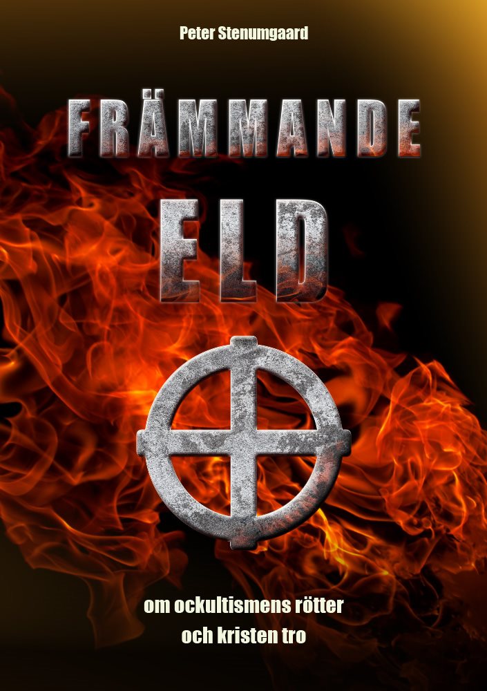 Främmande eld / Peter Stenumgaard