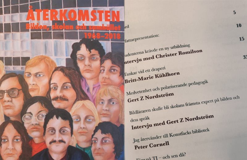 Återkomsten : bilden, skolan och samhället 1968 - 2018