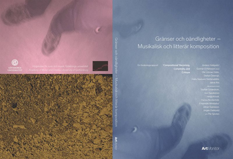 Gränser och oändligheter – Musikalisk och litterär komposition, ’Compositional’ Becoming, Complexity, and Critique