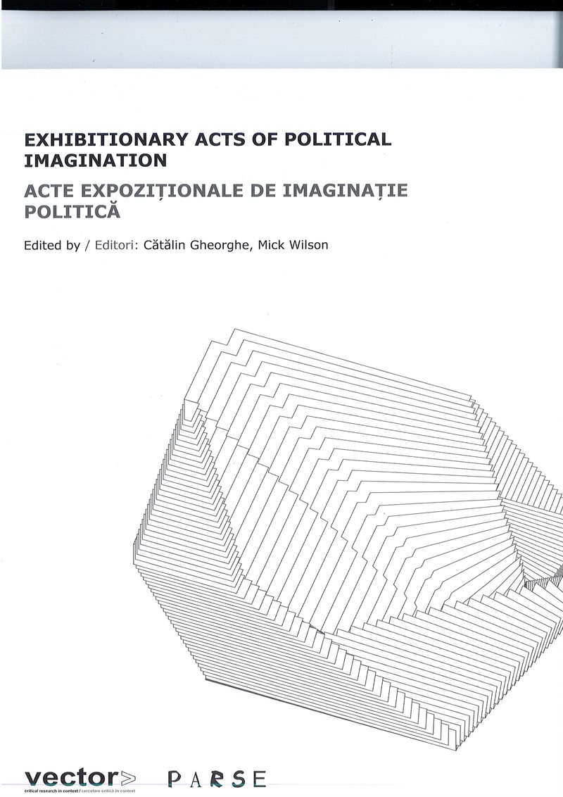 Exhibition Acts of Political Imagination