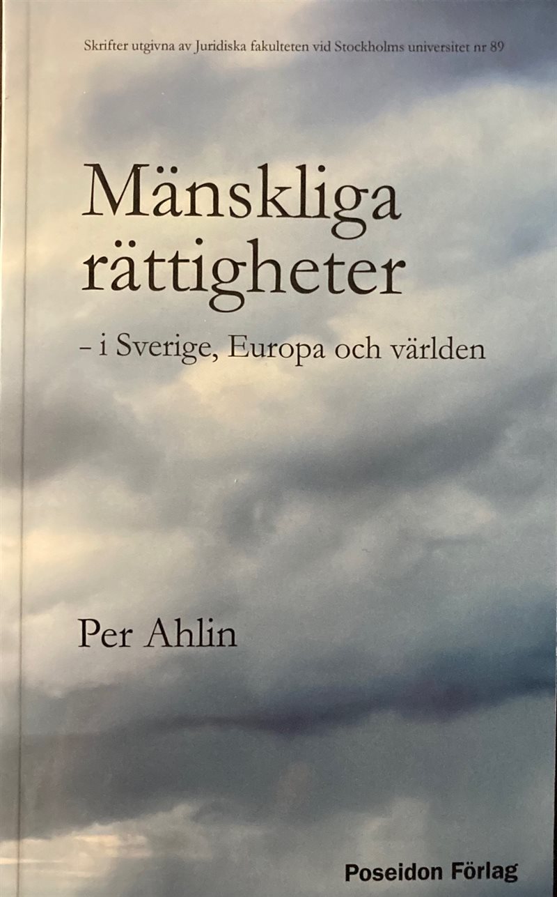 Mänskliga rättigheter – i Sverige, Europa och världen