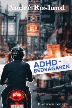 ADHD-bedragaren