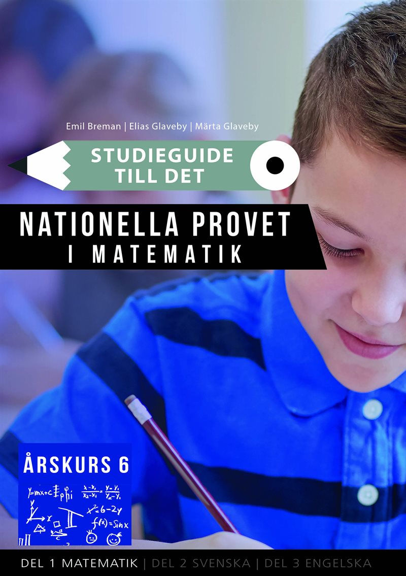 Studieguide till det nationella provet i Matematik årskurs 6