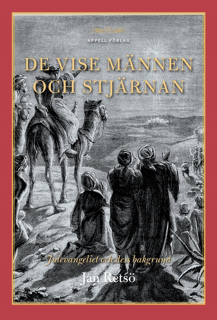 De vise männen och stjärnan – Julevangeliet och dess bakgrund