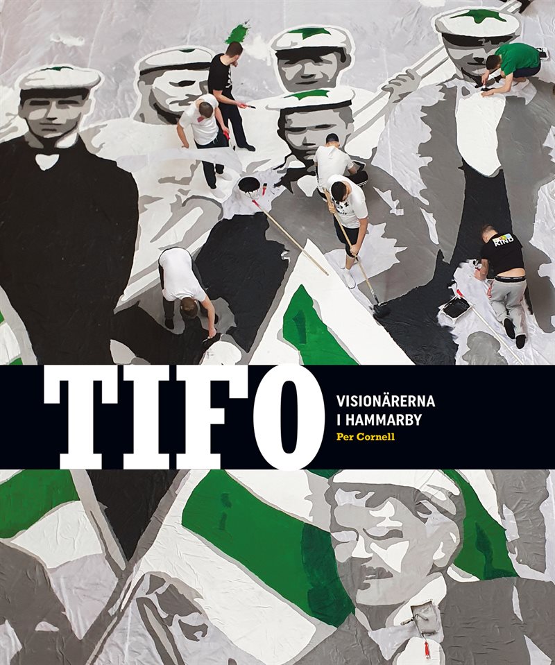 TIFO: Visionärerna i Hammarby