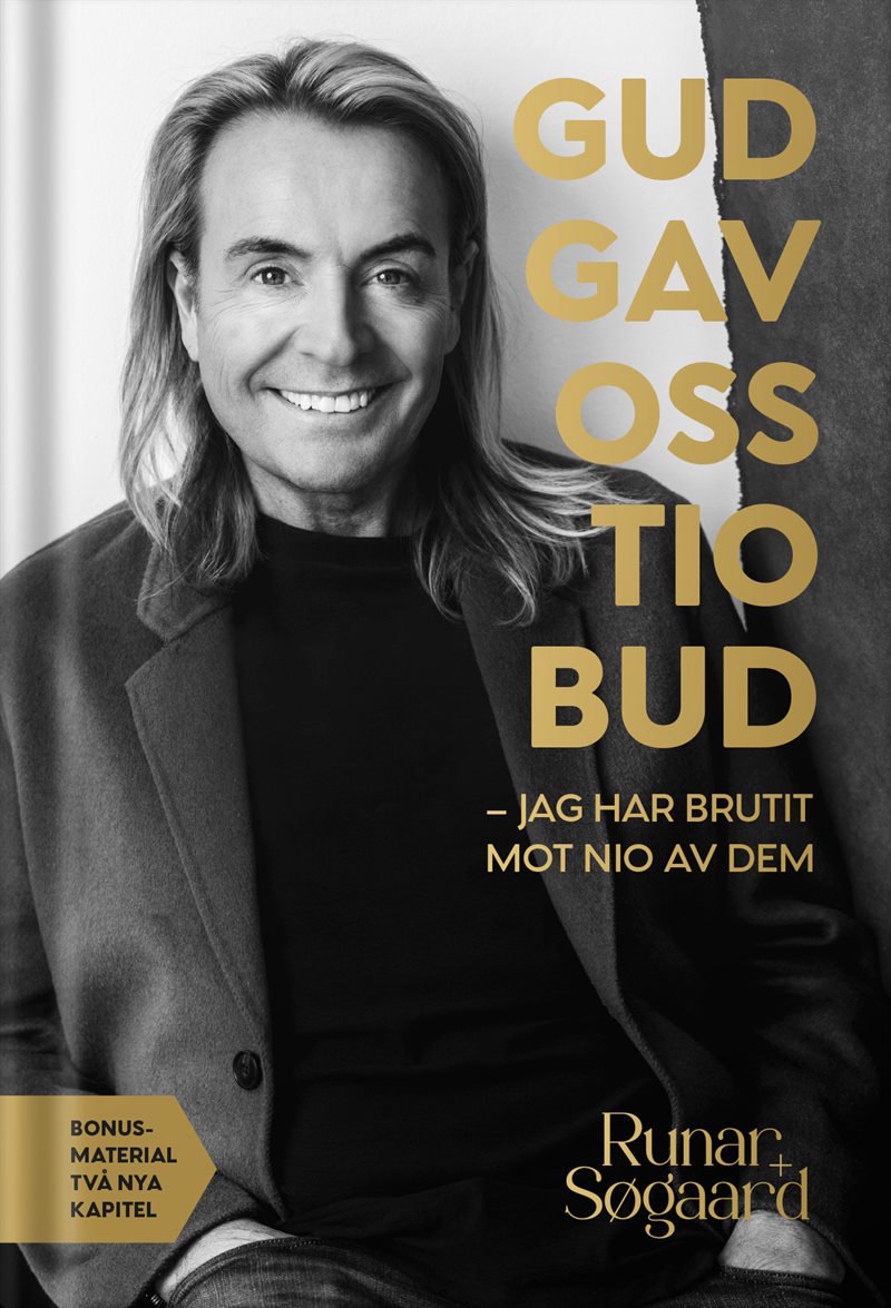 Gud gav oss tio budord – jag har brutit mot nio av dem