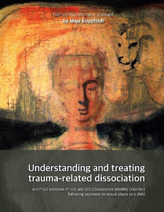Understanding and treating  trauma-related dissociation : in CPTSD (complex