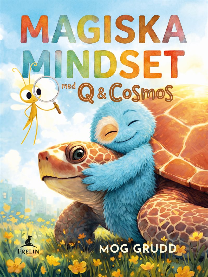 Magiska Mindset : med Q & Cosmos