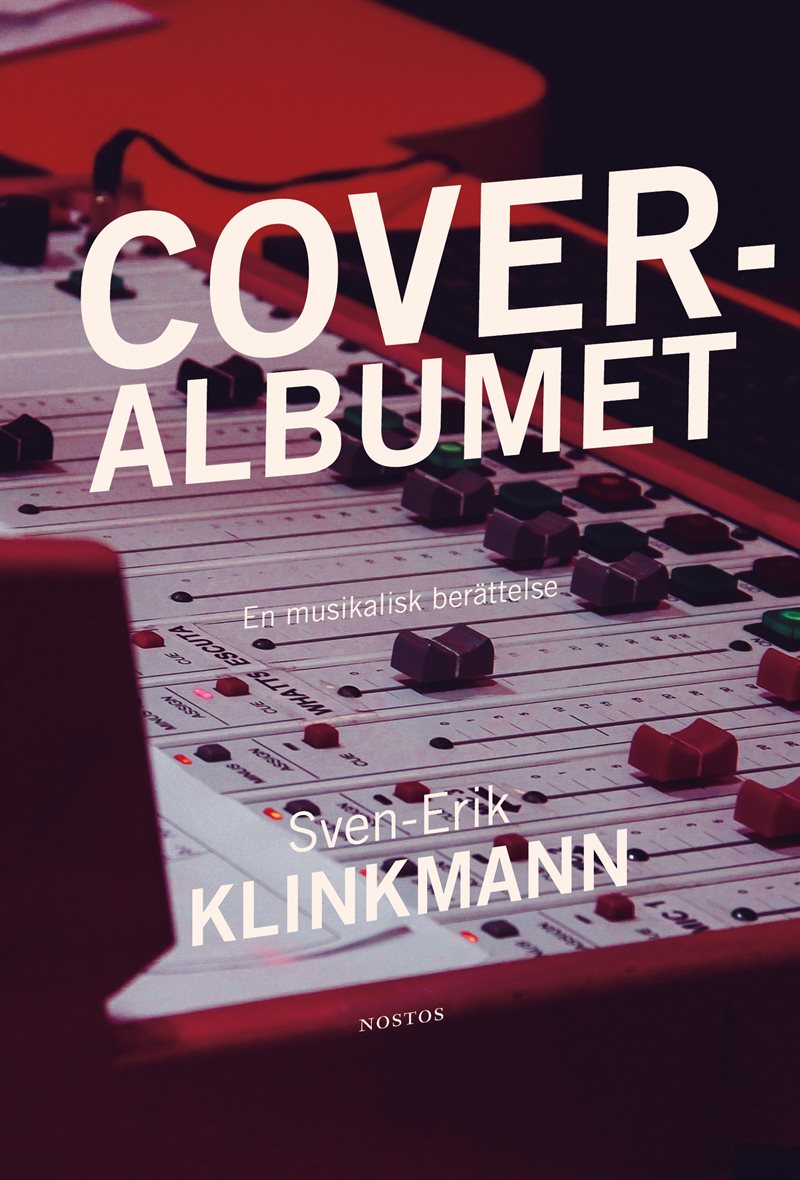 Coveralbumet : en musikalisk berättelse
