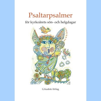 Psaltarpsalmer för kyrkoårets sön- och helgdagar