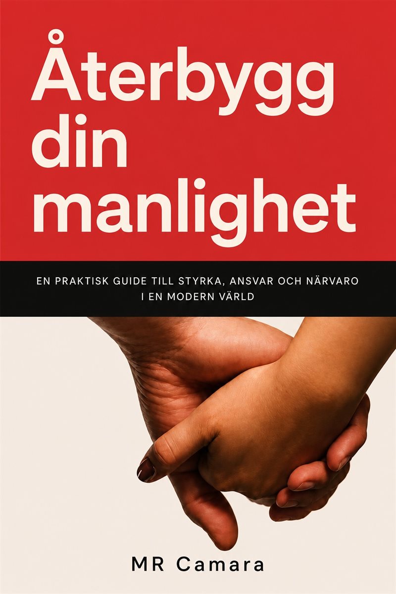 Återgygg din manlighet