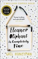 Eleanor Oliphant is Completely Fine