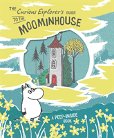 The Curious Explorer's Guide to the Moominhouse