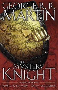 The Mystery Knight: A Graphic Novel (US)