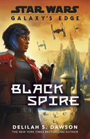 Galaxy's Edge: Black Spire