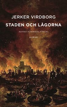 Staden och lågorna