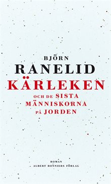 Kärleken och de sista människorna på jorden