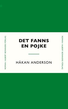 Det fanns en pojke