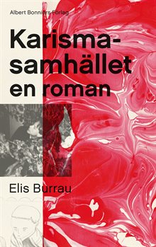 Karismasamhället : en roman