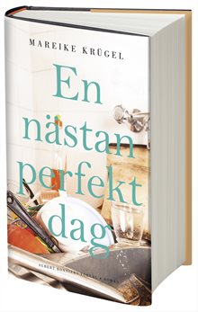 En nästan perfekt dag