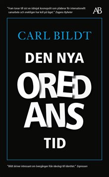 Den nya oredans tid