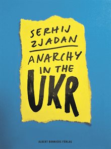 Anarchy in the UKR