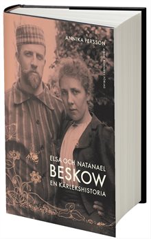 Elsa och Natanael Beskow : en kärlekshistoria