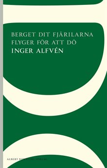 Berget dit fjärilarna flyger för att dö