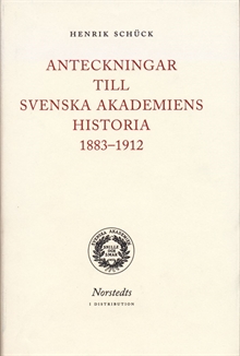 Anteckningar till Svenska akademiens historia 1883-1912