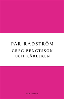 Greg Bengtsson och kärleken