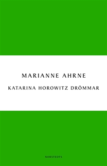 Katarina Horowitz drömmar