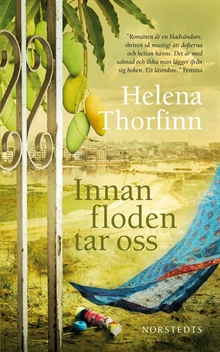 Innan floden tar oss